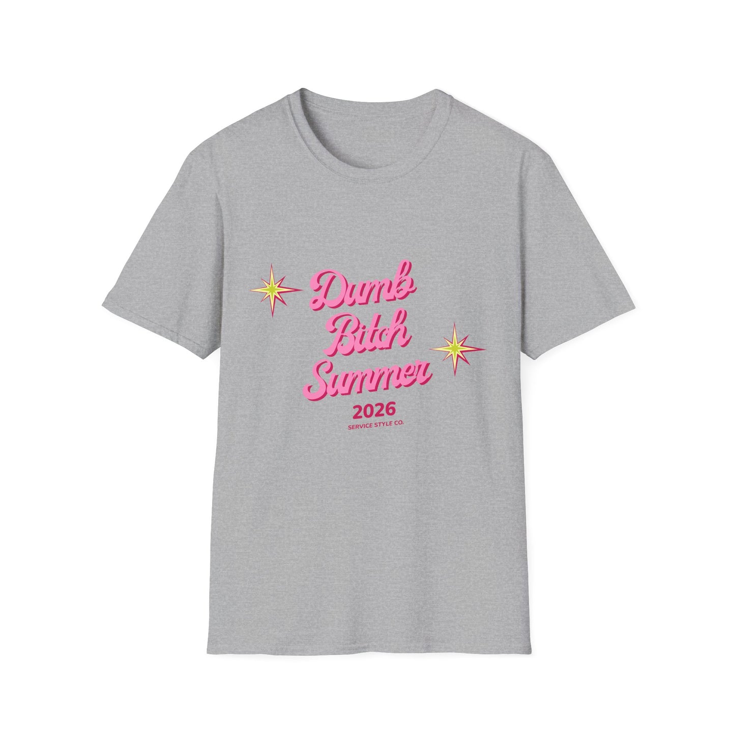 Dumb B*tch Summer 2026